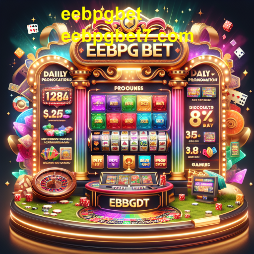 Descubra as Melhores Promoções Diárias no eebpgbet